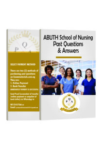 ABUTH School of Nursing Past Questions and Answers PDF