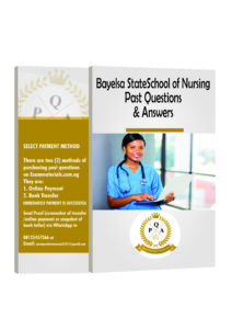 Bayelsa State school of Nursing past questions