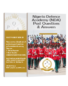 Nigerian Defence Academy (NDA) Past Questions & Answers.