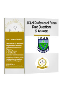 ICAN Professional Exam PAST QUESTIONS ARENA