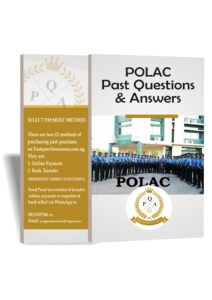 Polac Past Questions & Answers | Police Academy Past Questions 2021