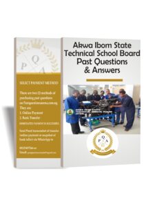 Akwa Ibom State Technical School Board Past Questions And Answers