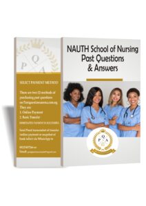 NAUTH School of Nursing Past Questions and Answers PDF | Updated Copy