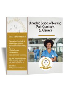 Umuahia School of Nursing Past Questions