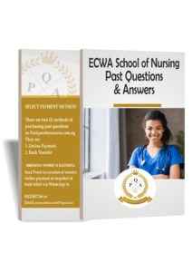 ECWA School of Nursing Past Questions And Answers